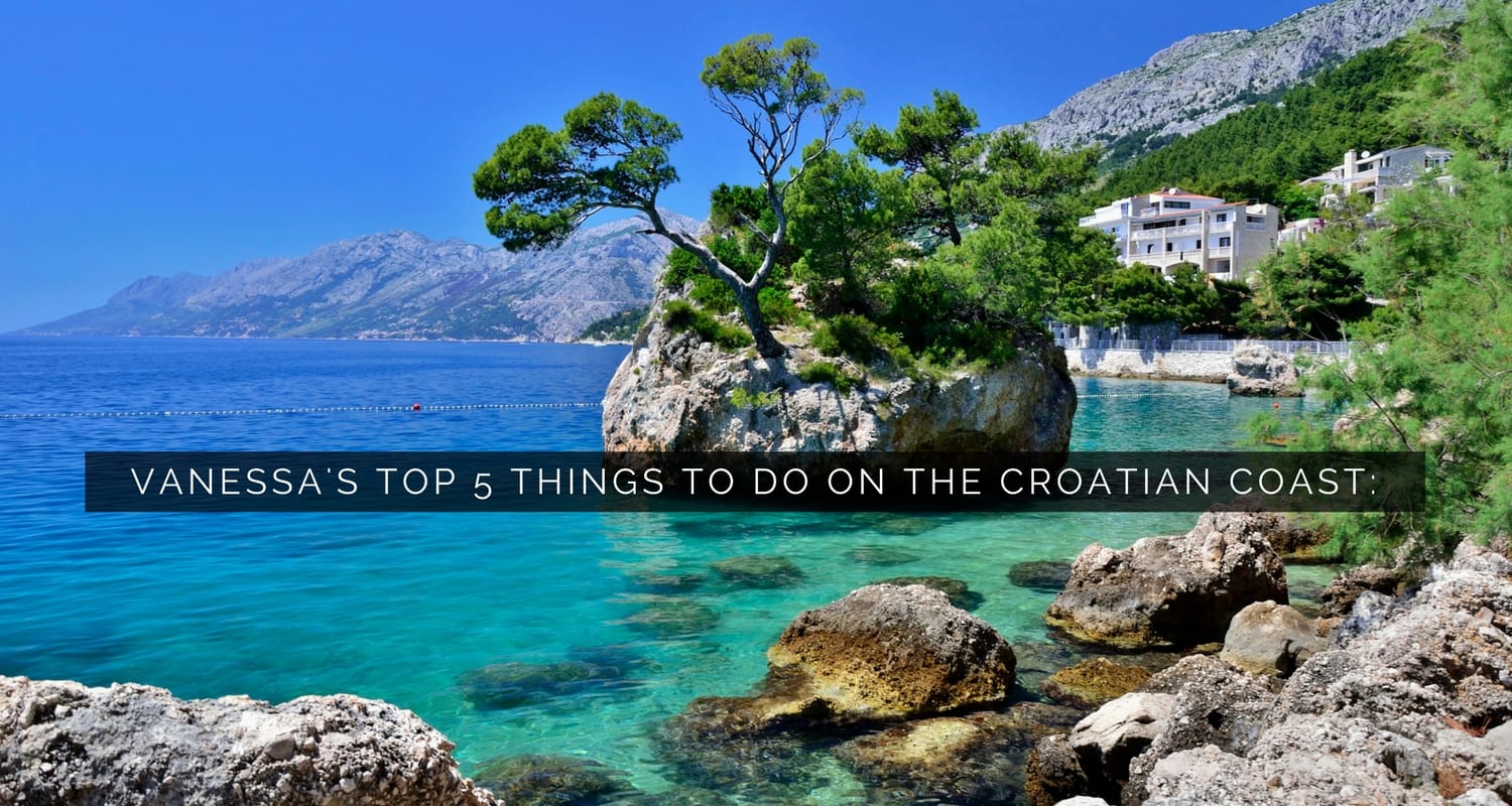 Top 5 Things To Do On The Croatian Coast